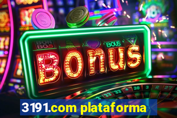 3191.com plataforma